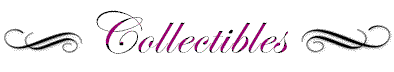Collectibles