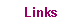 Links